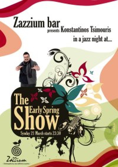 "The early spring show" του Κωνσταντίνου Τσιμούρη, ζωντανά στο Zazzium bar.