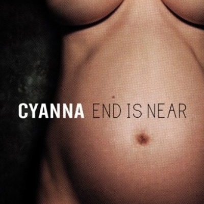 Οι Cyanna επιστρέφουν για να παρουσιάσουν το νέο τους άλμπουμ "End Is Near"