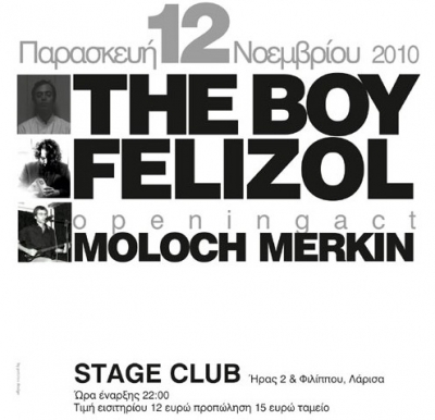 The Boy - Felizol - Moloch Merkin @ Stage Club – Larisa