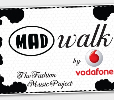 MadWalk by Vodafone: The Fashion Music Project