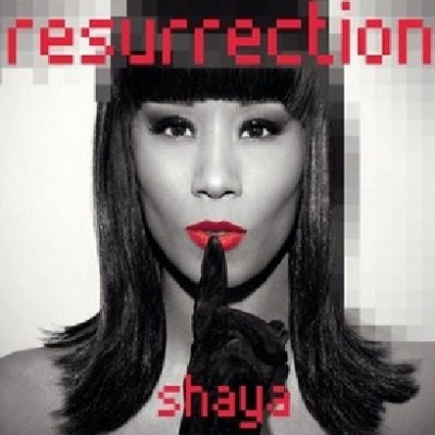 Resurrection – To ντεμπούτο solo album της Shaya 