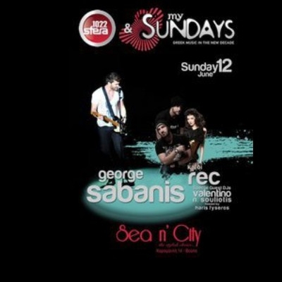 Απόψε Γιώργος Σαμπάνης & REC live @ Sea n' City!