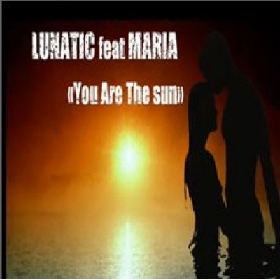 Νέο Summer Hit : Lunatic feat Maria Sifaki “You are the sun” !