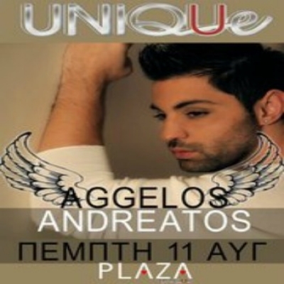 Ο Άγγελος Ανδρεάτος 11/8 @ Unique Club, Πτολεμαΐδα