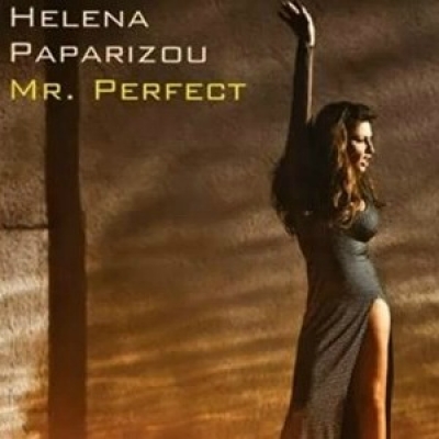 Άκου:Mr. Perfect - Έλενα Παπαρίζου