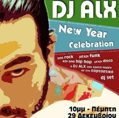 Ο DJ Alx live στο Εν Φλύα Καφενείον!