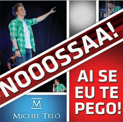 Τί ξέρετε για την τεράστια επιτυχία “Ai Se Eu Te Pego”;