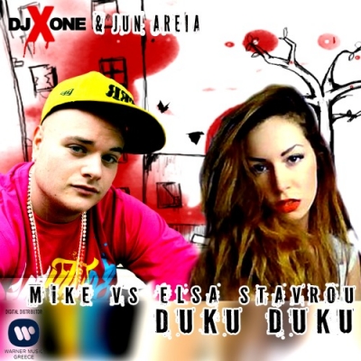 Ακούστε: Dj X one & Jun Areia feat. M.i.k.e VS Elsa Stavrou - Duku Duku