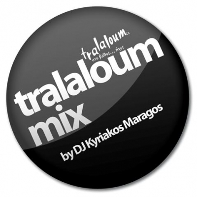 TRALALOUM Mix #2 by DJ Kyriakos Maragos (Kirk Carpenter)