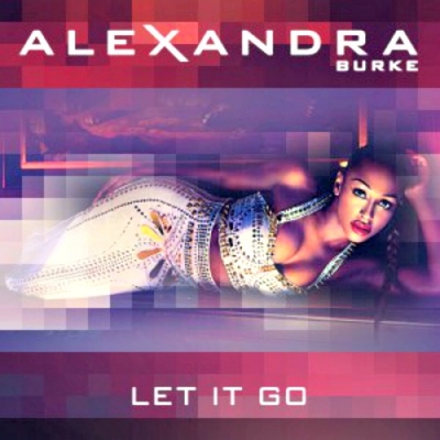 "Let It Go": Δείτε το ολοκαίνουργιο video clip της Alexandra Burke!