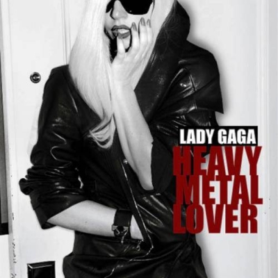 “Heavy Metal Lover” - Lady Gaga: Αυτά τα remix τα ακούσατε?