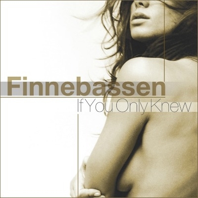 "If you only knew" Το νέο club anthem από τον Finnebassen!