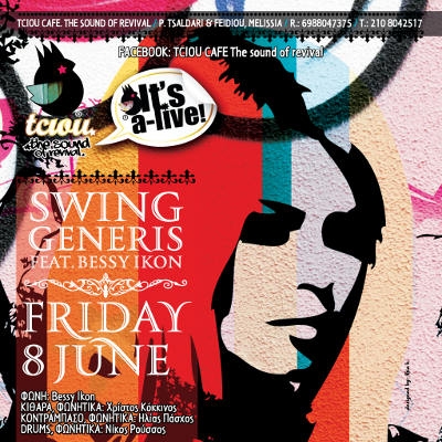 Swing Generis ft. Bessy Ikon live στο Tciou cafe στις 8/6