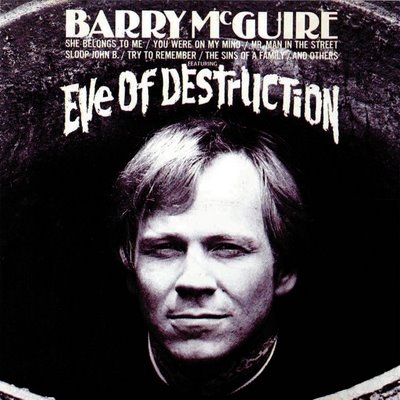 25 Σεπτεμβρίου 1965: Το «Eve Of Destruction» του Barry McGuire ανεβαίνει στο Νο 1 των Η.Π.Α.