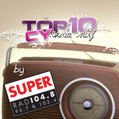 CY Top 10 Radio hits by Super Fm 10/09 - 16/09 