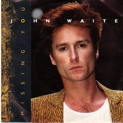 Σάββατο, 22 Σεπτεμβρίου 1984: Το "Missing You" του John Waite ανεβαίνει στο Νο 1 των Η.Π.Α.
