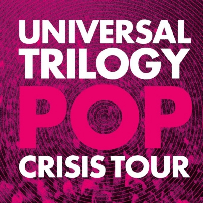 Universal Trilogy: Pop Crisis Tour 2012