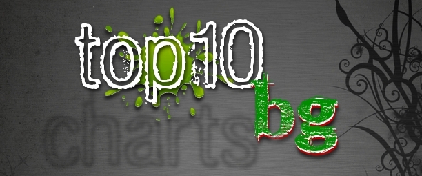 Bulgarian Top10 (11-07/02/13)