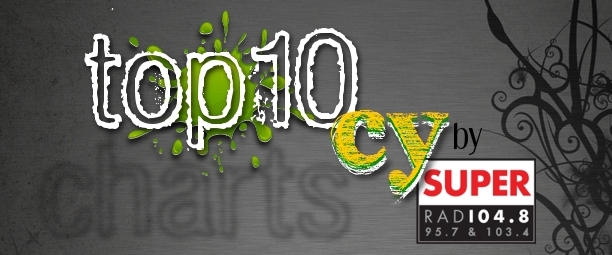 CY TOP10 by Super FM (04-10/02/13)
