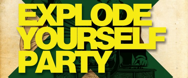 "Explode Yourself" Vol.2 Party στο κέντρο της Αθήνας 24/11