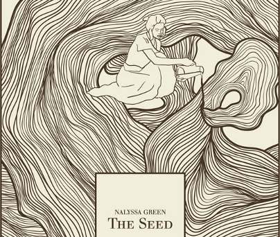 Nalyssa Green-The seed