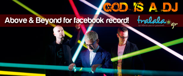 God is a DJ: Above & Beyond "Tokyo" για ρεκόρ likes στο facebook!