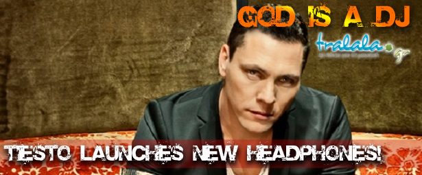God is a DJ: ο Tiesto λανσάρει τη δική του σειρά ακουστικών, κάνοντας... party!