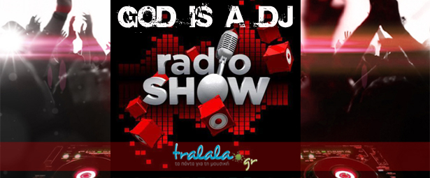 god is a dj radioshow2