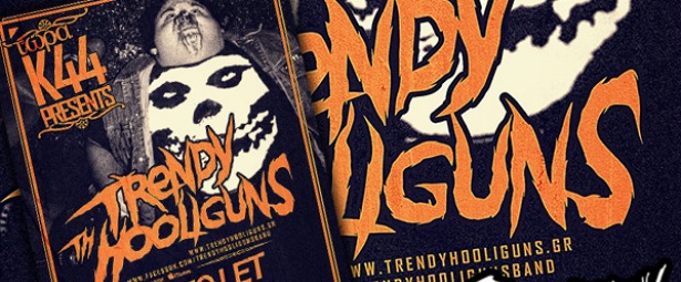 Trendy Hooliguns-Dreams to let στο Κ44! 8/3