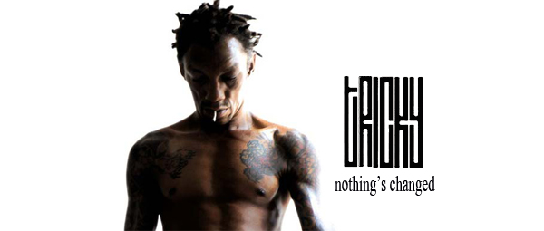 Ο Tricky επιστρέφει με ολοκαίνουρια δισκογραφική δουλειά!