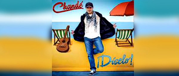 Οι επιτυχίες του καλοκαιριού έχουν όνομα… Chande