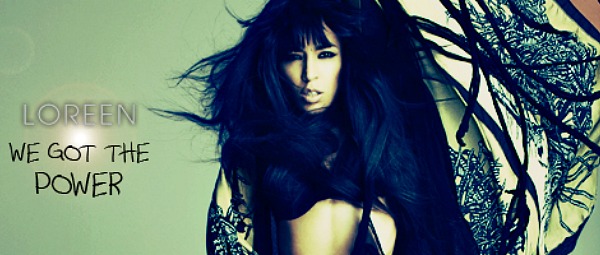 Loreen: Το video clip για το “We got the power” είναι εδώ!
