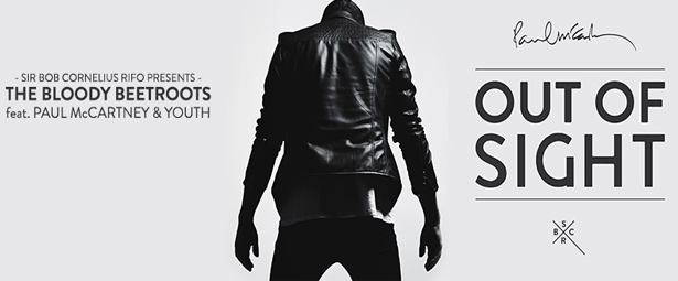 “Out of Sight”: Νέα συνεργασία από τους The Bloody Beetroots, Paul McCartney & Youth 
