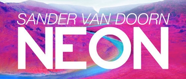 Νέο video clip: Sander van Doorn-Neon