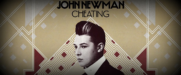 “Cheating”: Το νέο video clip του John Newman είναι εδώ!
