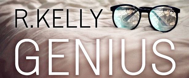 "Genius" | Ακούστε το νέο τραγούδι του R. Kelly