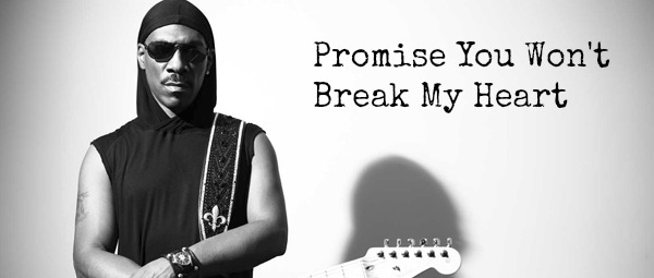 “Promise You Won't Break My Heart”| Ακούστε το νέο single του Eddie Murphy