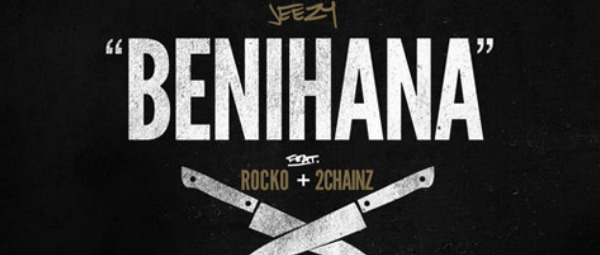 "Benihana" | Ακούστε το νέο τραγούδι των Jeezy, 2 Chainz και Rocko