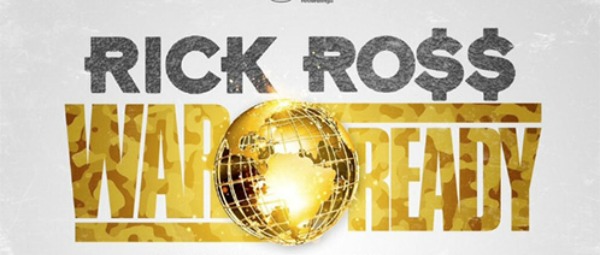 "War Ready" | Ακούστε το νέο single του Rick Ross σε συνεργασία με τον Jeezy 