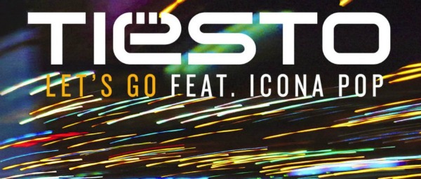 "Let's Go" | Ακούστε το νέο τραγούδι των Tiësto και Icona Pop