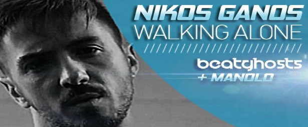 BeatGhosts & Manolo| Ακούστε το remix τους στο "Walking Alone" του Νίκου Γκάνου