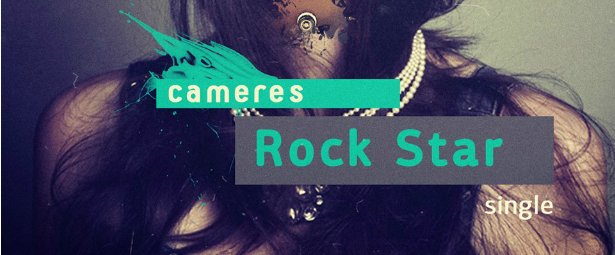 Cameres| Δείτε το video clip για την αγγλόφωνη έκδοση του τραγουδιού τους "Rock Star" 
