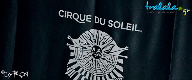 Cirque du Soleil-Quidam: Τρυπώσαμε στα παρασκήνια! | Φωτορεπορτάζ