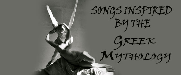 Ακούστε 18+3 τραγούδια εμπνευσμένα από την Ελληνική μυθολογία