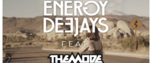 Energy Deejays feat. The Mode - "Not You"| Ακούστε το ολοκαίνουριο τραγούδι τους!