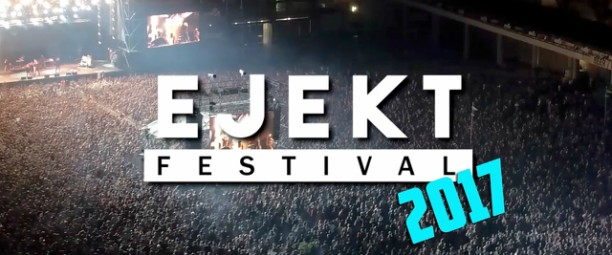 Το πλήρες line up του Ejekt Festival 2017!