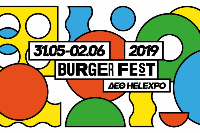 Burger Fest | Θεσσαλονίκη 2019: H γιορτή του burger επιστρέφει ξανά στην πρωτεύουσα της γεύσης